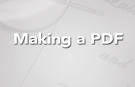 Making a PDF